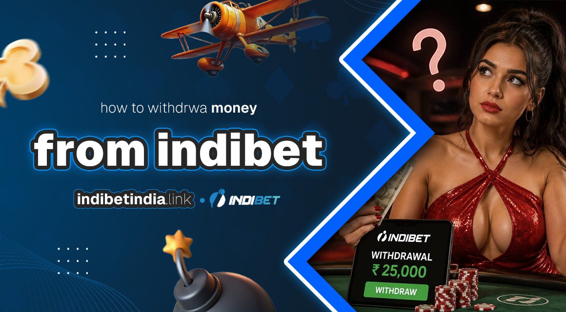 how-to-withdraw-money-from-indibet
