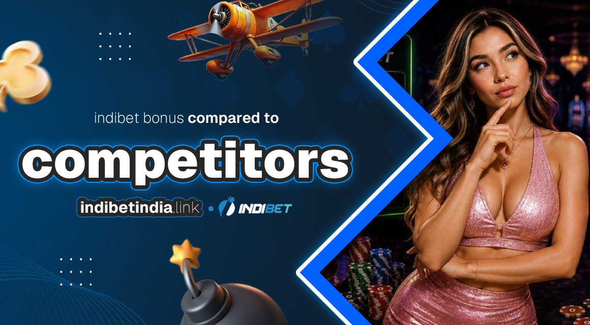 indibet-bonus-compared-to-competitors