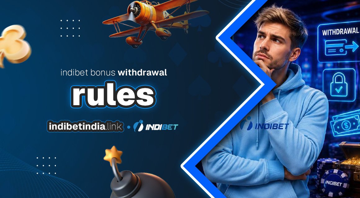 indibet-bonus-withdrawal-rules