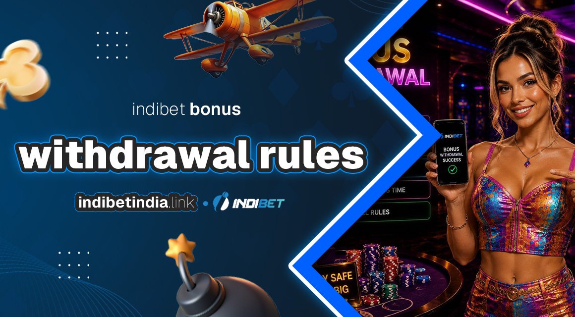 indibet-bonus-withdrawal-rules