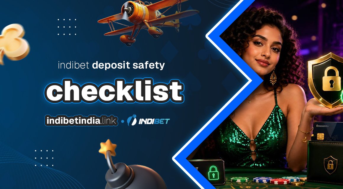 indibet-deposit-safety-checklist