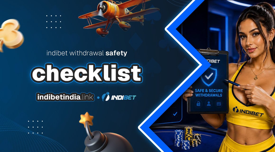 indibet-withdrawal-safety-checklist